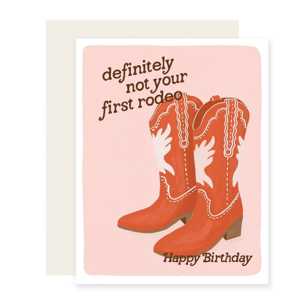 Slightly Stationery 'Not Your First Rodeo Birthday' Card